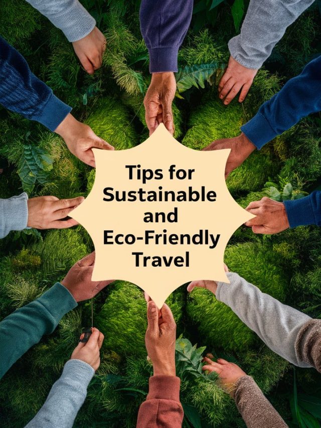 Tips For Sustainable Travel