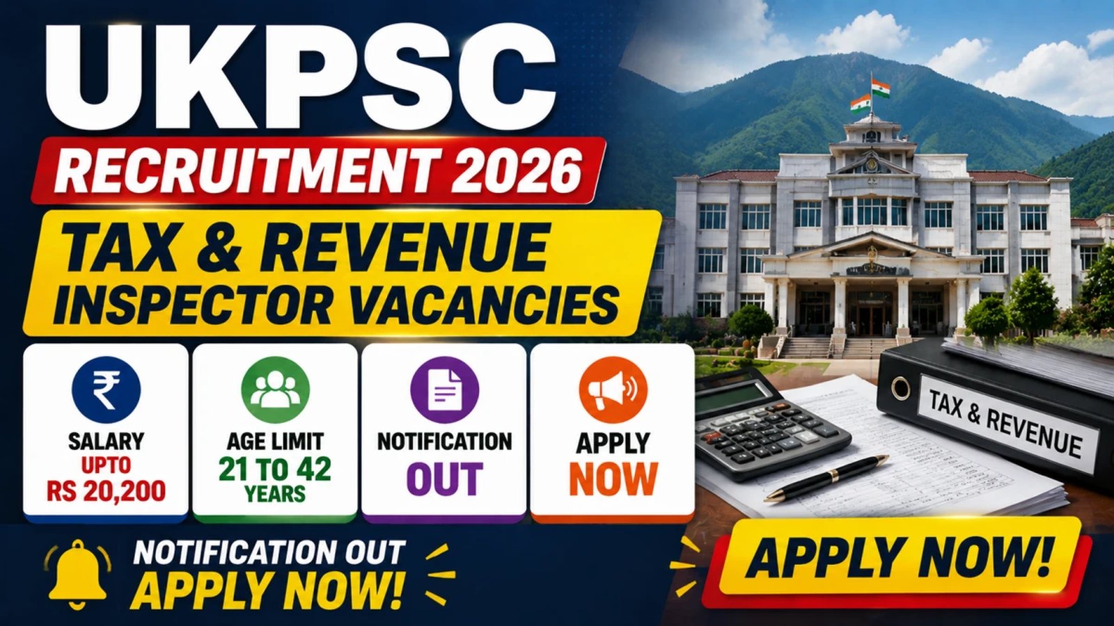29 पद Tax & Revenue Inspector, 4 अगस्त आख़िरी तारीख—UKPSC में अभी आवेदन करें